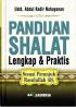 Panduan Shalat: Lengkap dan Praktis (Sesuai Petunjuk Rasulullah)